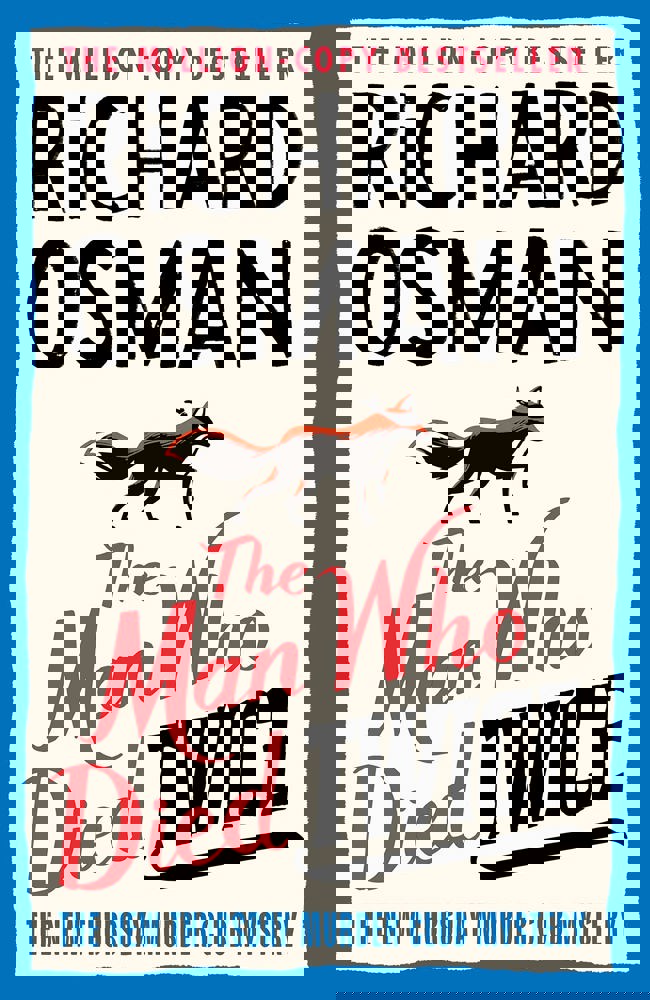 The Man Who Died Twice by Richard Osman